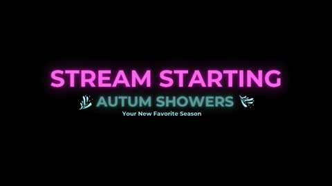 Autum Showers online show from 01-11-26, 04:17