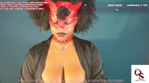 Snapshot of blacksirenqueen chatting on 07-19-26, 09:13 Queen Siren online show from 07-19-26, 09:13
