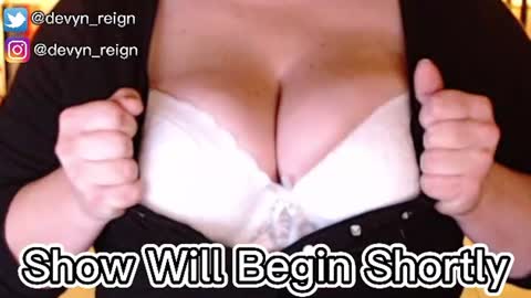 Snapshot of devynreign chatting on 07-12-26, 04:47 Devyn Reign online show from 07-12-26, 04:47