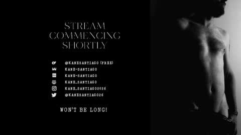 Kane Santiago online show from 05-16-26, 12:04